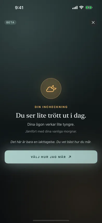 Resultatet av ansiktskollen i Moments, en kameraincheckning i beta som säger att du ser lite tröttare ut i dag än under dina vanliga eftermiddagar.