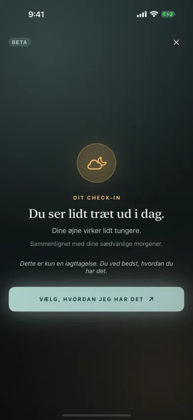 Resultatet af Face check i Moments, et kamera-check-in i beta, der siger, at du ser lidt mere træt ud i dag end på dine sædvanlige eftermiddage.