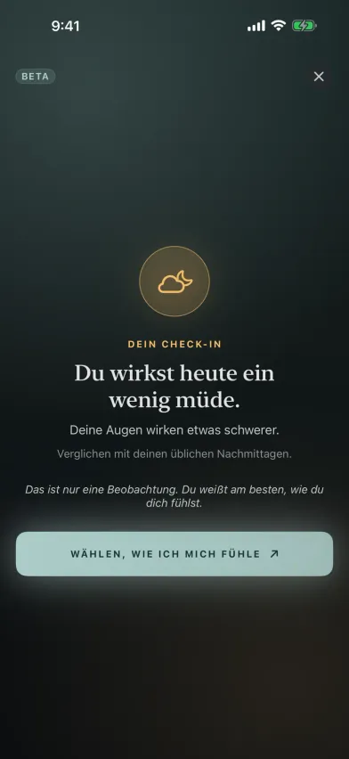 Das Ergebnis des Gesichtschecks in Moments, ein Kamera-Check-in in der Beta, der meldet, dass du heute etwas müder aussiehst als an deinen üblichen Nachmittagen.