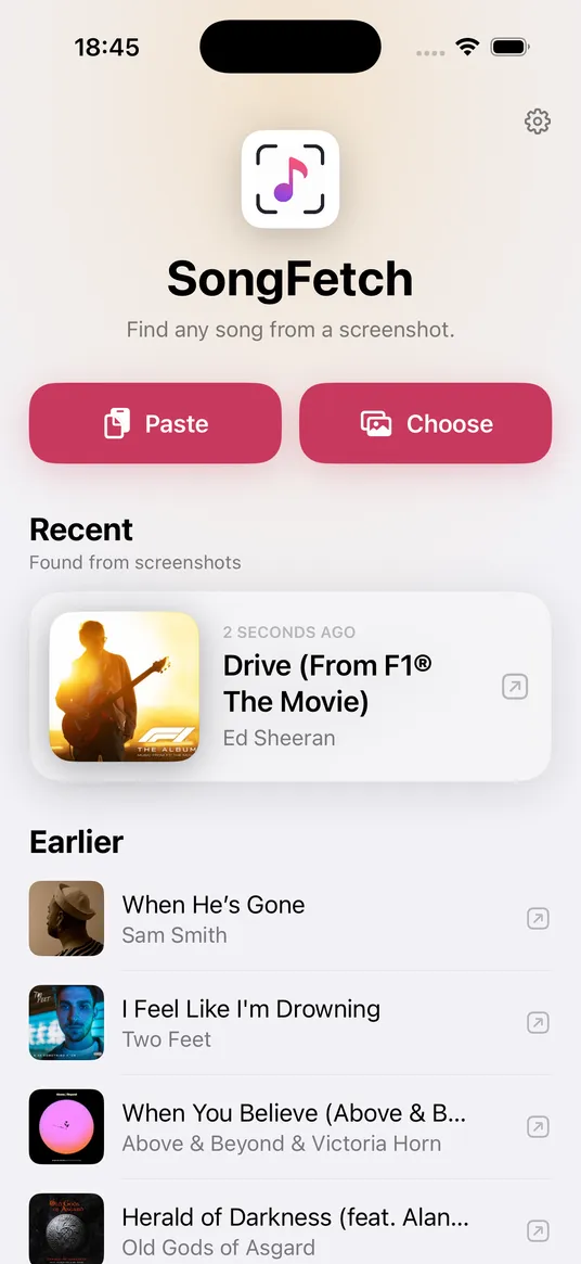 The home screen — Paste and Choose buttons above a list of recently found songs, each with its artwork and artist.